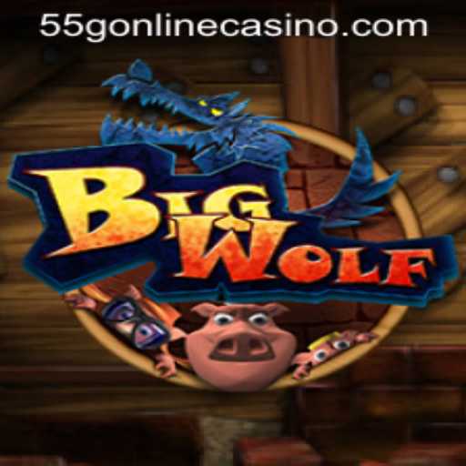 Exploring BigWolf at 55G Online Casino