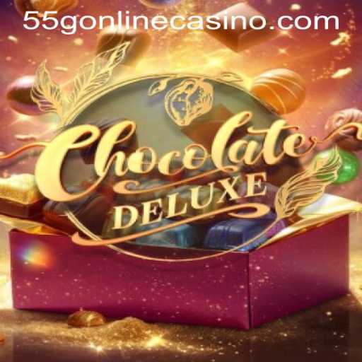 Unveiling ChocolateDeluxe at 55G Online Casino: A Sweet Gaming Adventure