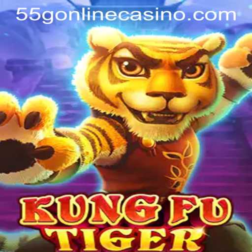 Unveiling KungFuTiger: A Thrilling Adventure into 55G ONLINE CASINO